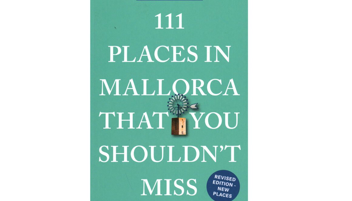 111 places in Mallorca that you should not miss